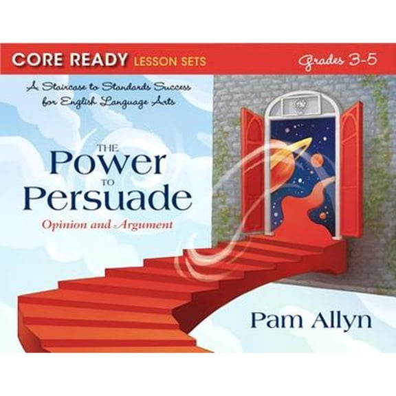 Core Ready Lesson Sets for Grades 3-5: A Staircase to Standards Success for English (Paperback) by Pam Allyn