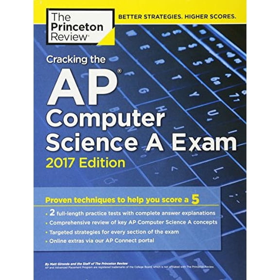 Pre-Owned Pre-Owned Cracking the AP Computer Science A Exam: 2017 Edition (College Test Prep) Paperback