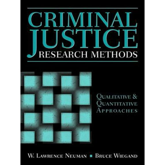 Pre-Owned Criminal Justice Research Methods: Qualitative and Quantitative Approaches (Hardcover) 0205287107 9780205287109