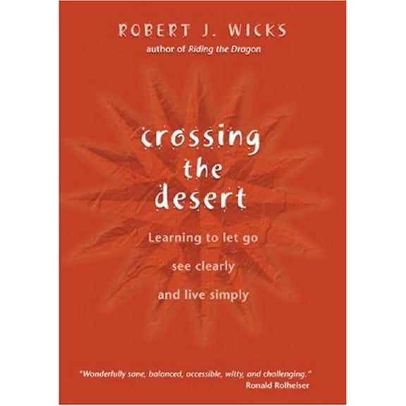 Pre-Owned Crossing the Desert (Paperback) 1933495154 9781933495156