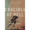 thumbnail image 1 of Pre-Owned Crucible of Hell: The Heroism and Tragedy of Okinawa, 1945 (Paperback) 0316534684 9780316534680, 1 of 1