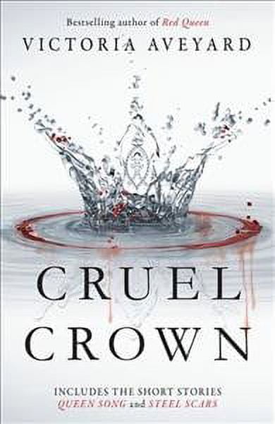 Pre-Owned Cruel Crown: Two Red Queen Short Stories (Paperback) by Victoria Aveyard