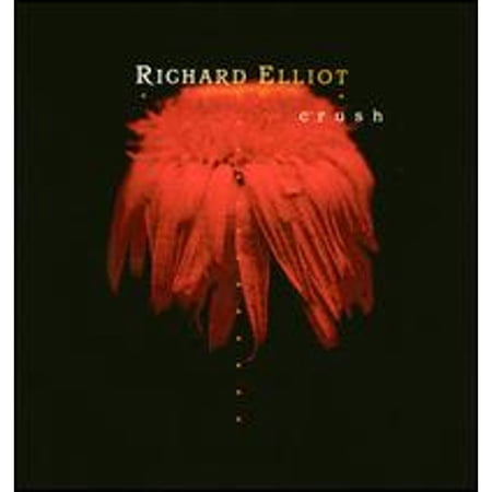 Pre-Owned Crush (CD 0731454977425) by Richard Elliot