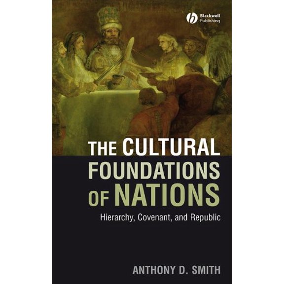 Pre-Owned Cultural Foundations of Nation (Paperback) 1405177985 9781405177986