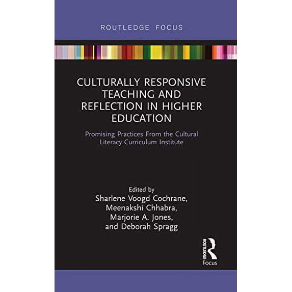 Pre-Owned Culturally Responsive Teaching and Reflection in Higher Education, 9780367736446, 0367736446, Paperback, 1 edition