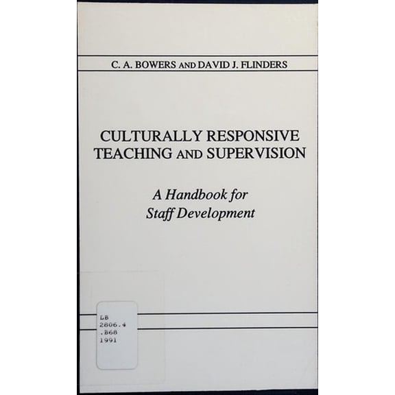 Pre-Owned Culturally Responsive Teaching and Supervision : A Handbook for Staff Development 9780807730782