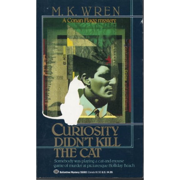 Pre-Owned Pre-Owned Curiosity Didn't Kill the Cat Paperback