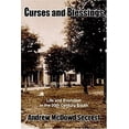 thumbnail image 1 of Pre-Owned Curses and Blessings: Life and Evolution in the 20th Century South (Paperback) 1418459461 9781418459468, 1 of 1