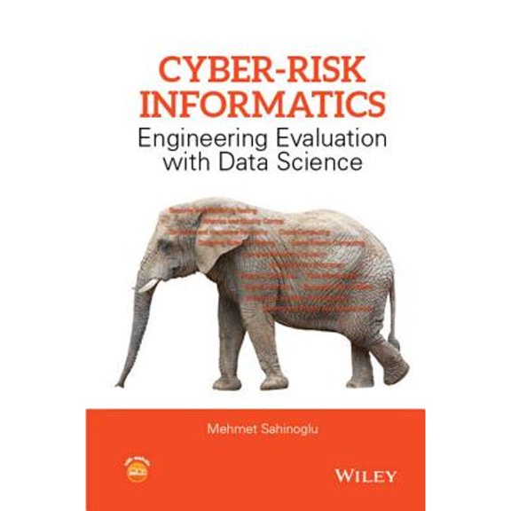 Pre-Owned Cyber-Risk Informatics (Hardcover) by Mehmet Sahinoglu