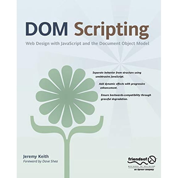 Pre-Owned Pre-Owned DOM Scripting: Web Design with JavaScript and the Document Object Model Paperback
