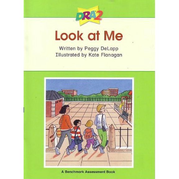 Pre-Owned DRA2 Look at Me (Benchmark Assessment Book Level 3) (Developmental Reading Assessment Second Edition) Paperback