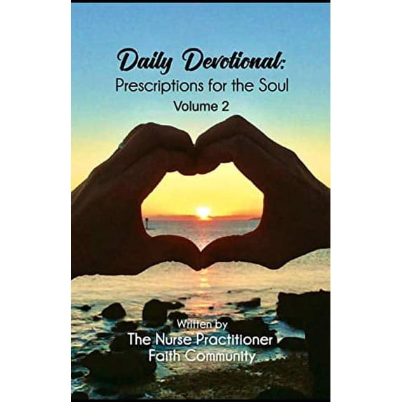 Pre-Owned Daily Devotional: Prescriptions for the Soul: Volume 2 Paperback