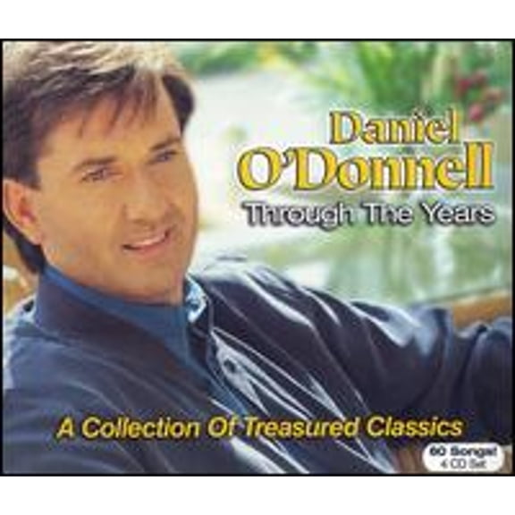 Pre-Owned Daniel O'Donnell Through the Years: A Collection of Treasured Classics (CD 0796539004427) by Daniel O'Donnell