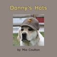thumbnail image 1 of Pre-Owned Danny s hats (Hot Diggity Danny) (Paperback) 1933624647 9781933624648, 1 of 1