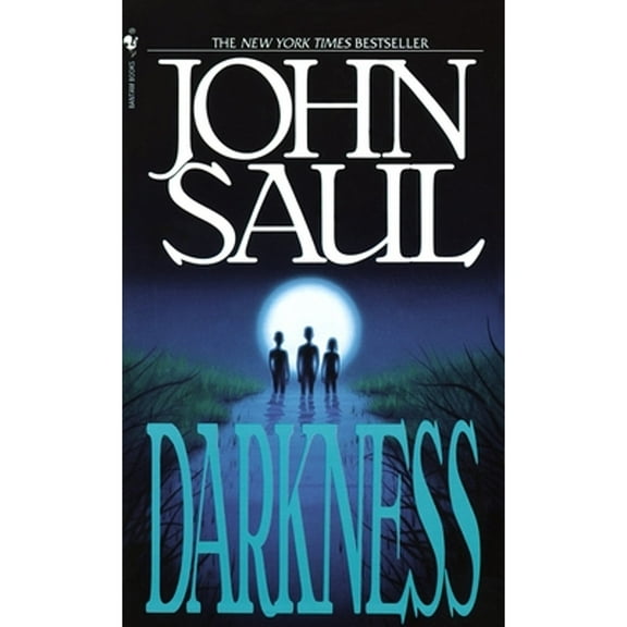 Pre-Owned Darkness (Paperback 9780553297263) by John Saul