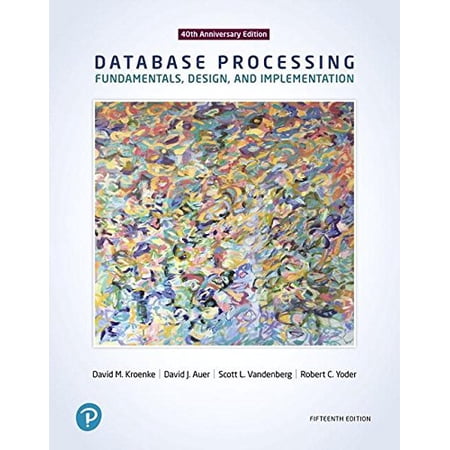 Pre-Owned Database Processing: Fundamentals Design and Implementation (Hardcover) 0134802748 9780134802749