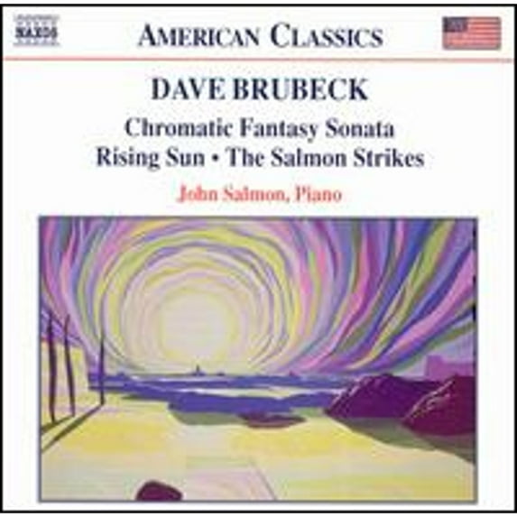 Pre-Owned Dave Brubeck: Chromatic Fantasy Sonata; Rising Sun; The Salmon Strikes (CD 0636943921227) by John Salmon