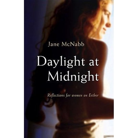 Pre-Owned Daylight at Midnight : Reflections for Women on Esther (Paperback) 9781850787563