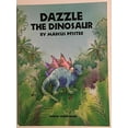 thumbnail image 1 of Pre-Owned Dazzle the Dinosaur Paperback, 1 of 1