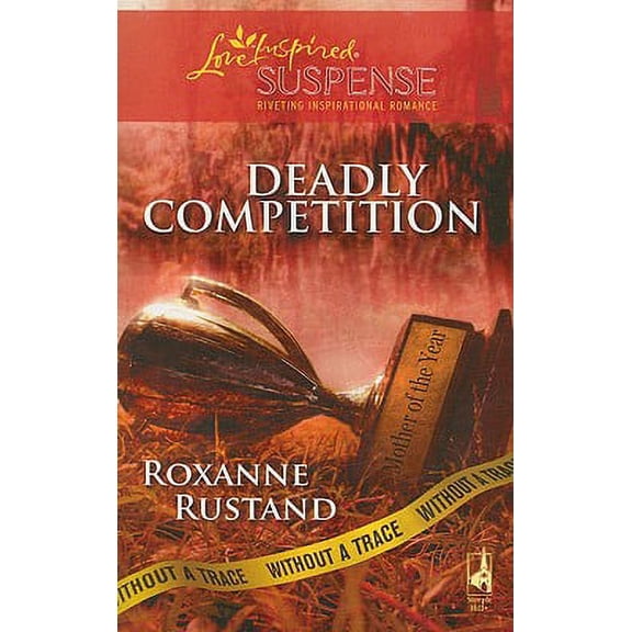 Pre-Owned Deadly Competition 9780373443383