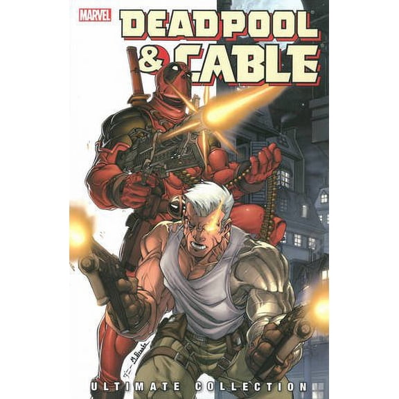 Pre-Owned Deadpool & Cable Ultimate Collection - Book 1 (Paperback) 0785143130 9780785143130