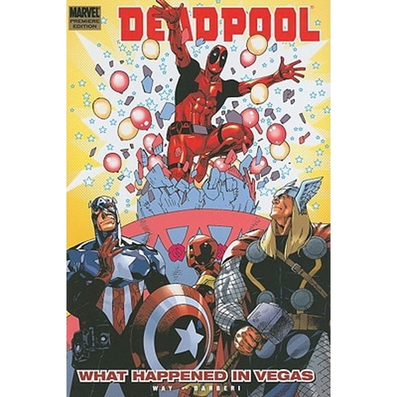 Pre-Owned Deadpool 5: What Happens in Vegas (Hardcover) 078514532X 9780785145325
