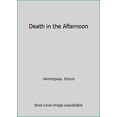 thumbnail image 1 of Pre-Owned Death in the Afternoon (Paperback) 0684717964 9780684717968, 1 of 1