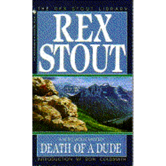 Pre-Owned Death of a Dude (Paperback 9780553247305) by Rex Stout