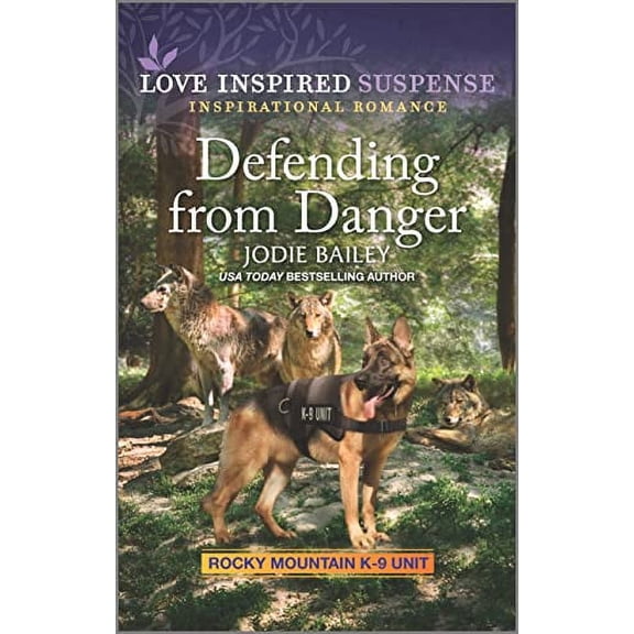 Pre-Owned Defending from Danger: 5 (Rocky Mountain K-9 Unit) Paperback