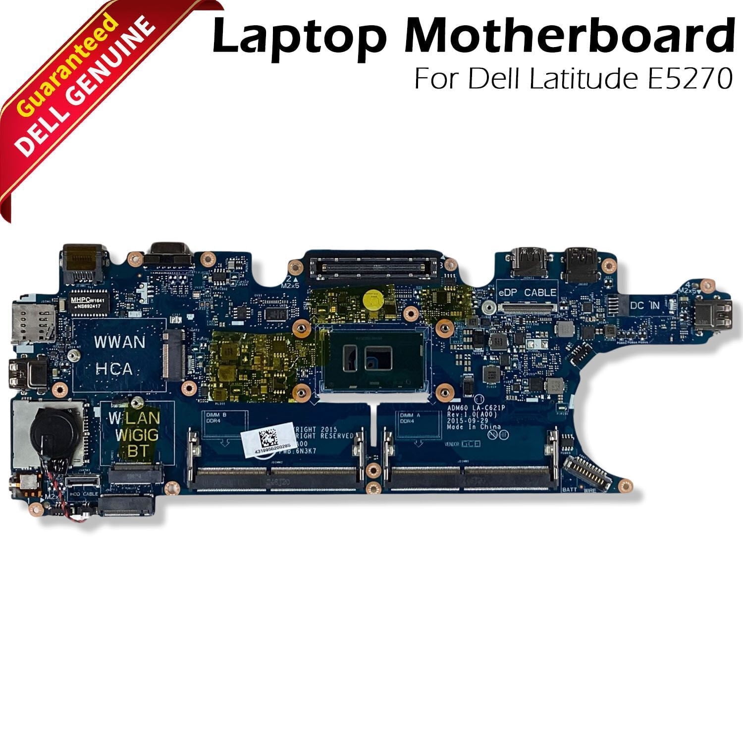 Pre-Owned Dell Latitude E5270 Intel i5-6300U 2.4GHz Motherboard DV5YH LA-C621P