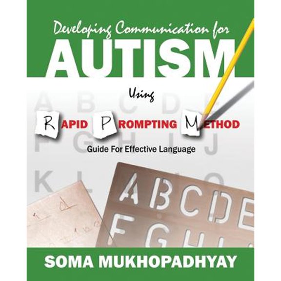 Pre-Owned Developing Communication for Autism Using Rapid Prompting Method: Guide for Effective Language (Paperback) 1478713135 9781478713135