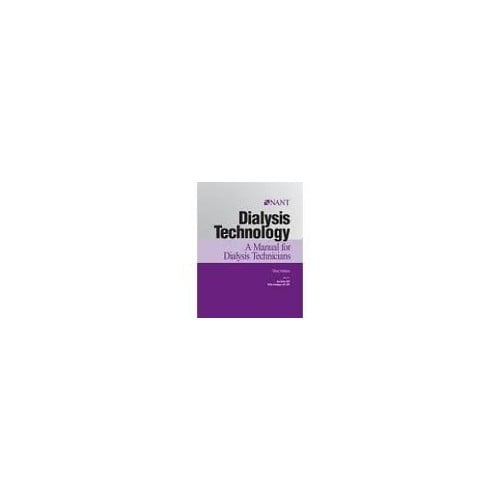 Pre-Owned Dialysis Technology a Manual for Dialysis Technicians, Third Edition, 2003 Paperback