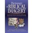 thumbnail image 1 of Pre-Owned Dictionary of Biblical Imagery, 9780830814510, 0830814515, Hardcover, First Edition edition, 1 of 1