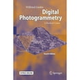 thumbnail image 1 of Pre-Owned Digital Photogrammetry: A Practical Course (Paperback) by Wilfried Linder, 1 of 1