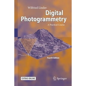 Pre-Owned Digital Photogrammetry: A Practical Course (Paperback) by Wilfried Linder