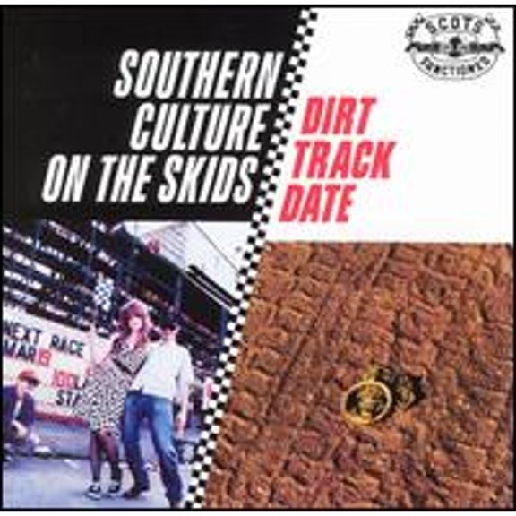 Pre-Owned Dirt Track Date (CD 0720642482124) by Southern Culture on the Skids