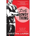 thumbnail image 1 of Pre-Owned Dirty Rowdy Thing (Paperback) 1476777969 9781476777962, 1 of 1