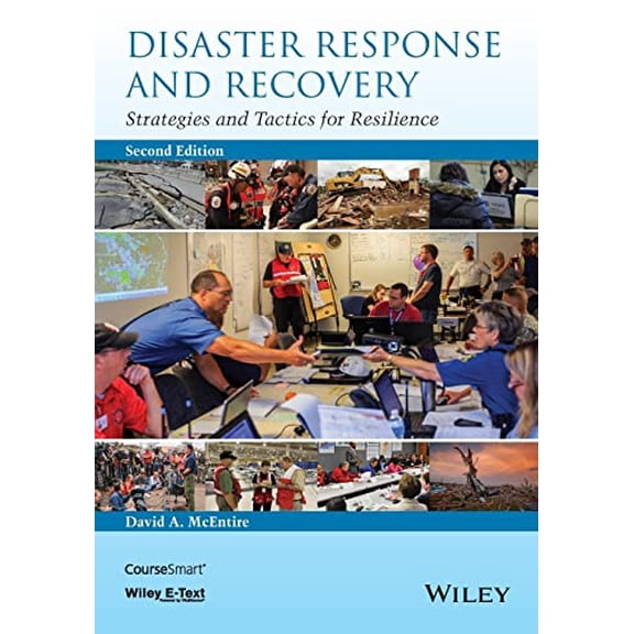 Pre-Owned Disaster Response and Recovery: Strategies and Tactics for Resilience (Paperback) 1118673026 9781118673027