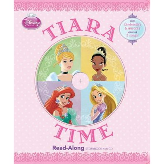 Pre-Owned Read-Along Storybook and CD: Disney Princess Tiara Time (Read-Along Storybook and CD) (Board book)