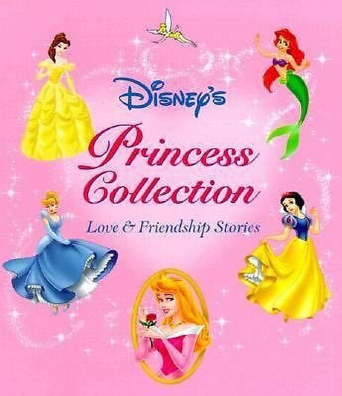 Pre Owned Disneys Princess Collection Love Friendship Stories Hardcover 0439221544