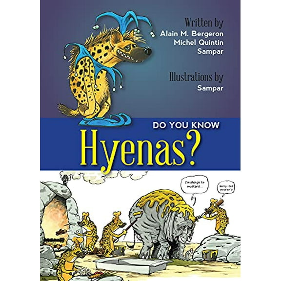 Pre-Owned Do You Know Hyenas? (Paperback) 9781554553389