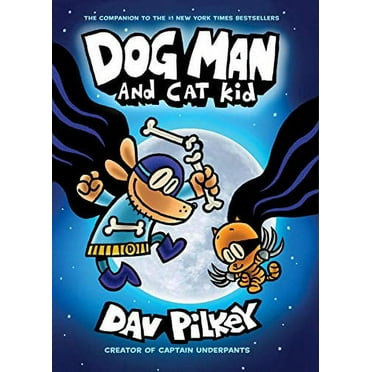 Pre-Owned Dog Man and Cat Kid: From the Creator of Captain Underpants (Dog Man #4) Paperback