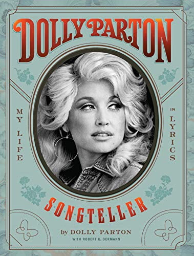 Pre-Owned Dolly Parton Songteller: My Life in Lyrics: My Life in Lyrics (Hardcover) 1797205099 9781797205090