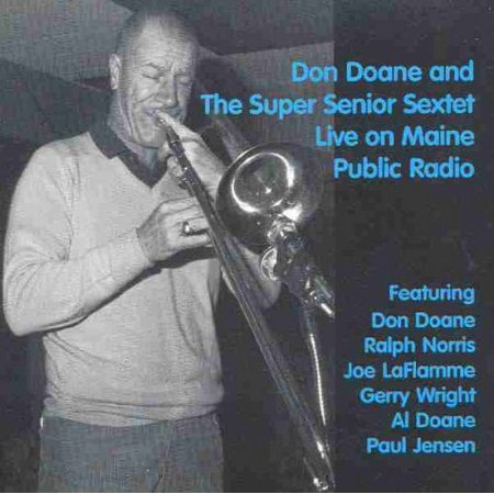 Pre-Owned Don Doane and the Super Senior Sextet