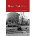 thumbnail image 1 of Pre-Owned Down Clark Street Paperback, 1 of 1