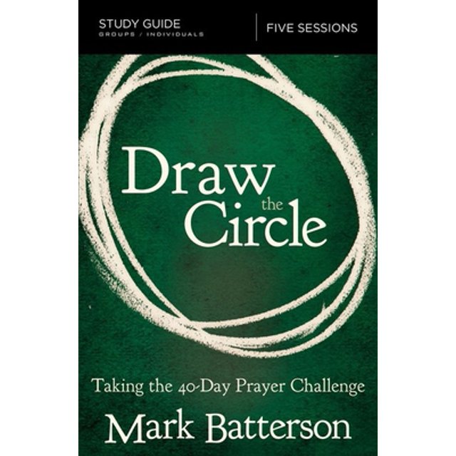 PreOwned Draw the Circle Bible Study Guide Taking the 40 Day Prayer