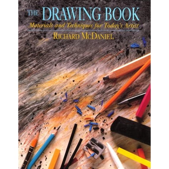 Pre-Owned The Drawing Book: Materials and Techniques for Today's Artist (Hardcover) 0823013928 9780823013920