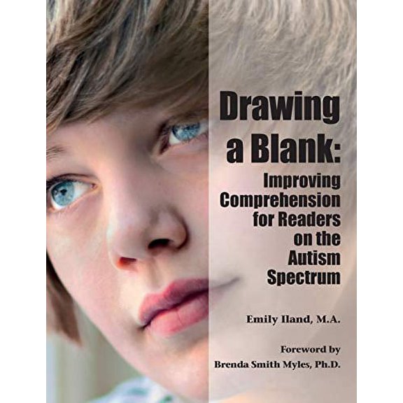 Pre-Owned Drawing a Blank: Improving Comprehension for Readers on the Autism Spectrum Paperback