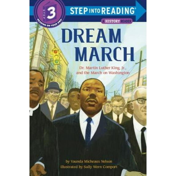 Pre-Owned Dream March: Dr. Martin Luther King, Jr., and the March on Washington (Library Binding) 1101936703 9781101936702