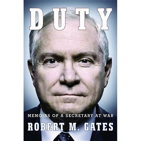 Pre-Owned Duty : Memoirs of a Secretary at War (Hardcover) 9780307959478